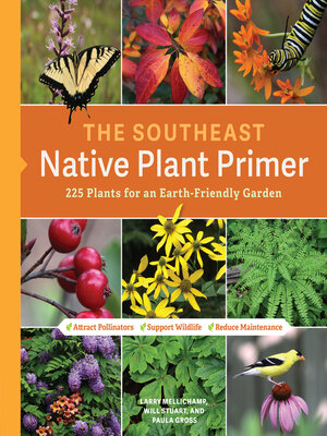 cover image of The Southeast Native Plant Primer
